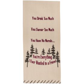 YOU DRINK TOO MUCH EMB DISHTOWEL